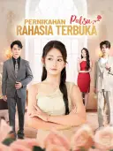 Pernikahan Palsu, Rahasia Terbuka cover art