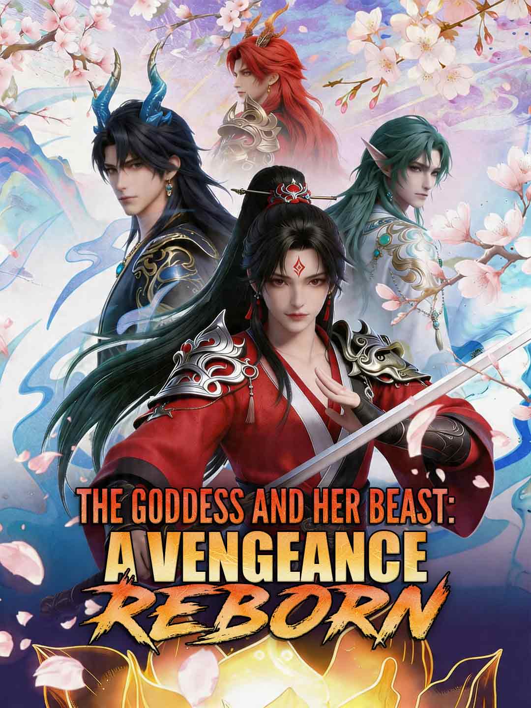 The Goddess and Her Beast: A Vengeance Reborn
