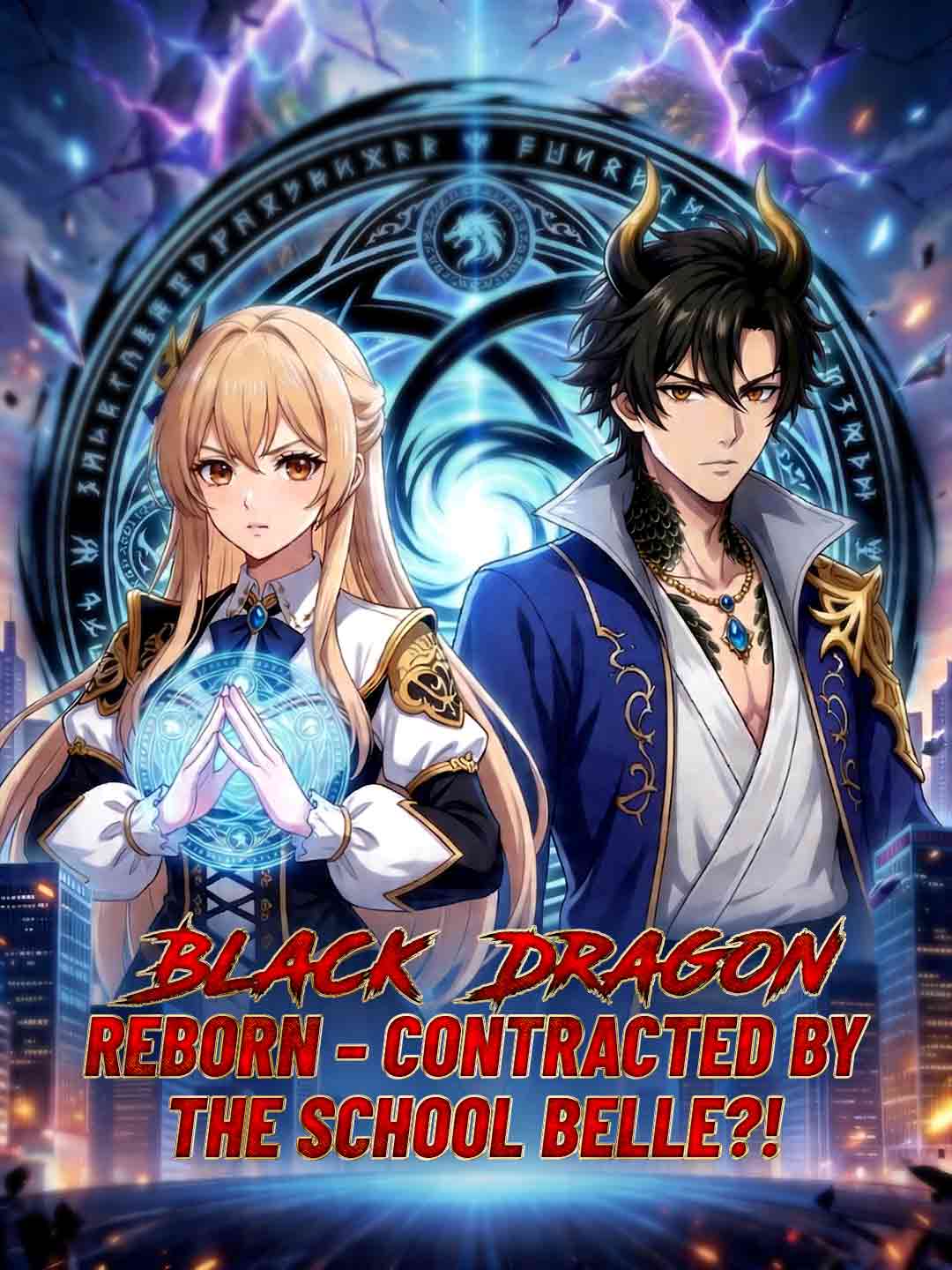Black Dragon Reborn – Contracted by the School Belle?! cover art
