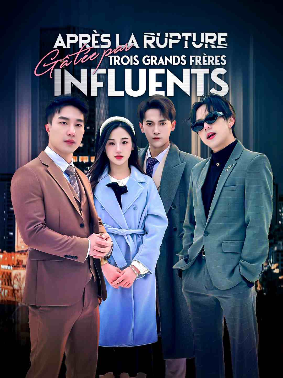 Après la Rupture, Gâtée par Trois Grands Frères Influents cover