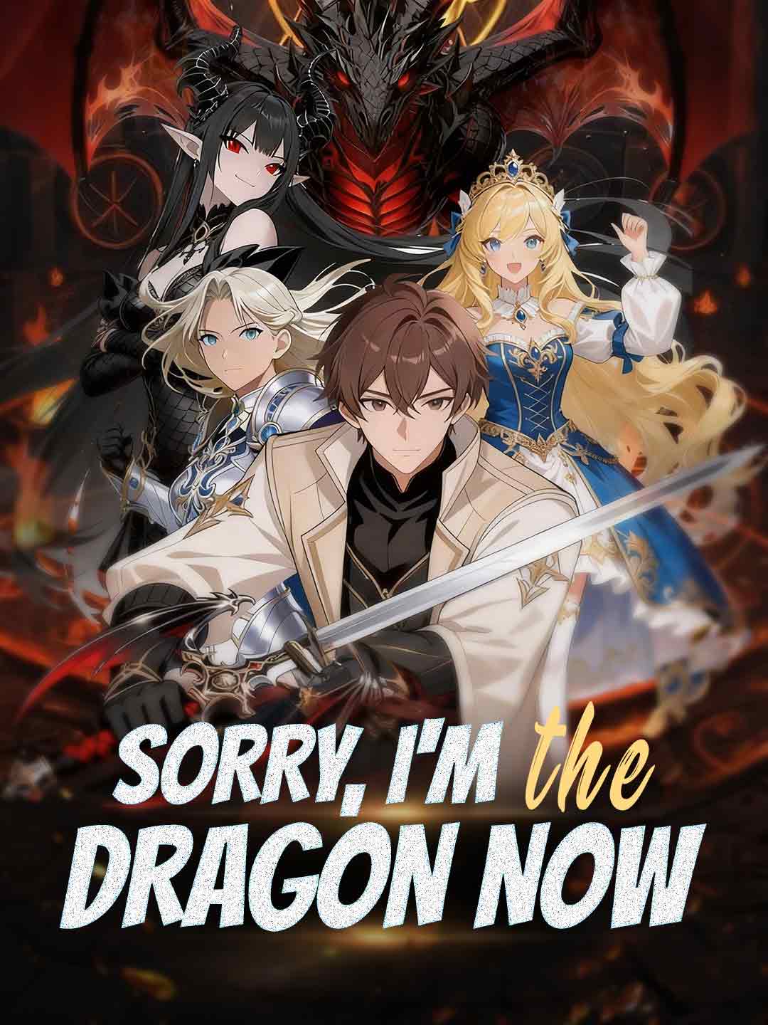Sorry, I'm the Dragon Now cover art