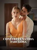 Tras el Divorcio, Construí Una Vida Fabulosa cover art