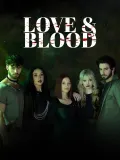 Love & Blood poster