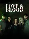 Love & Blood poster