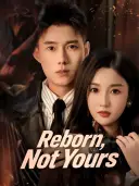 Reborn, Not Yours cover art