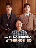 Meu filho perdido acaba se tornando um CEO cover art
