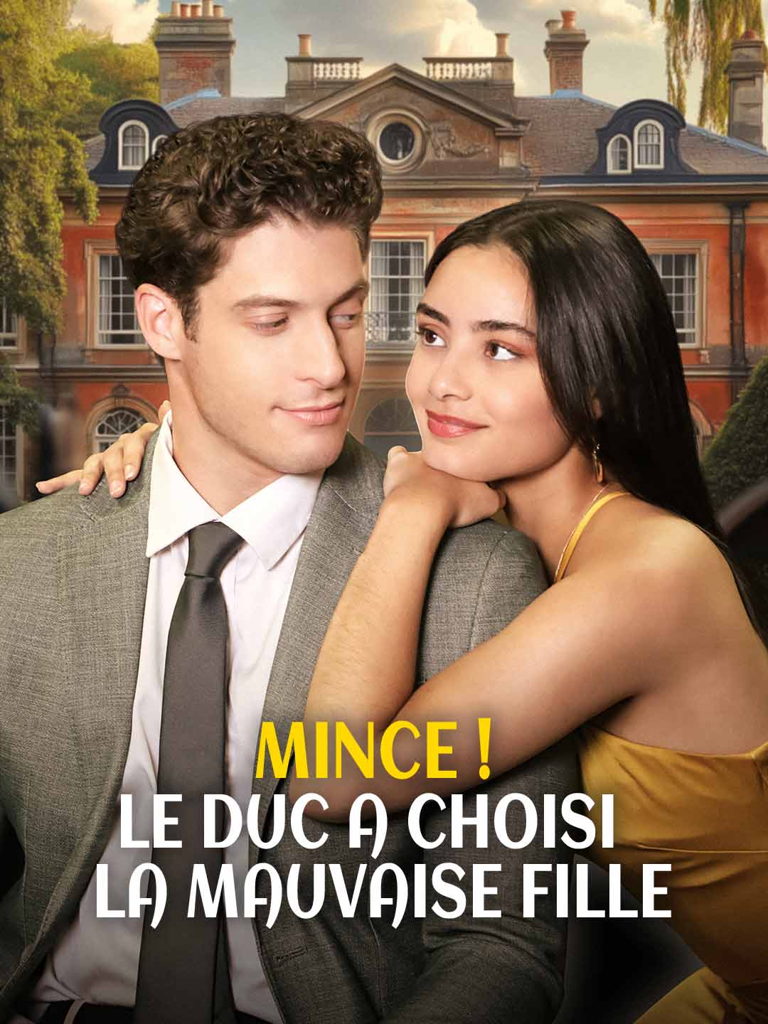 Mince ! Le Duc a Choisi la Mauvaise Fille cover