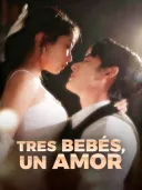 Tres bebés, un amor cover art