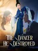 The Dancer He Destroyed cover art