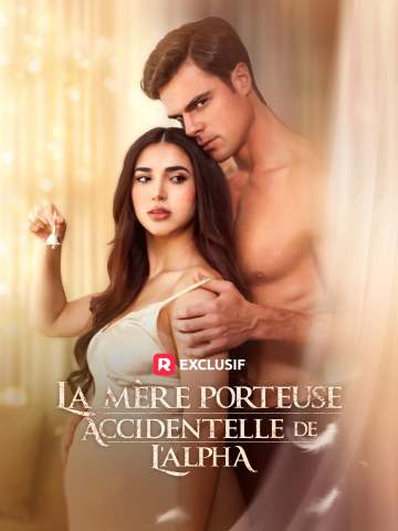 La Mère Porteuse Accidentelle de l'Alpha poster