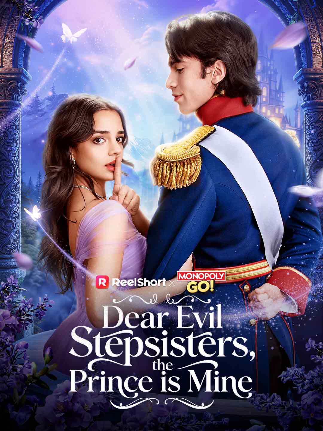 Dear Evil Stepsisters, the Prince is Mine