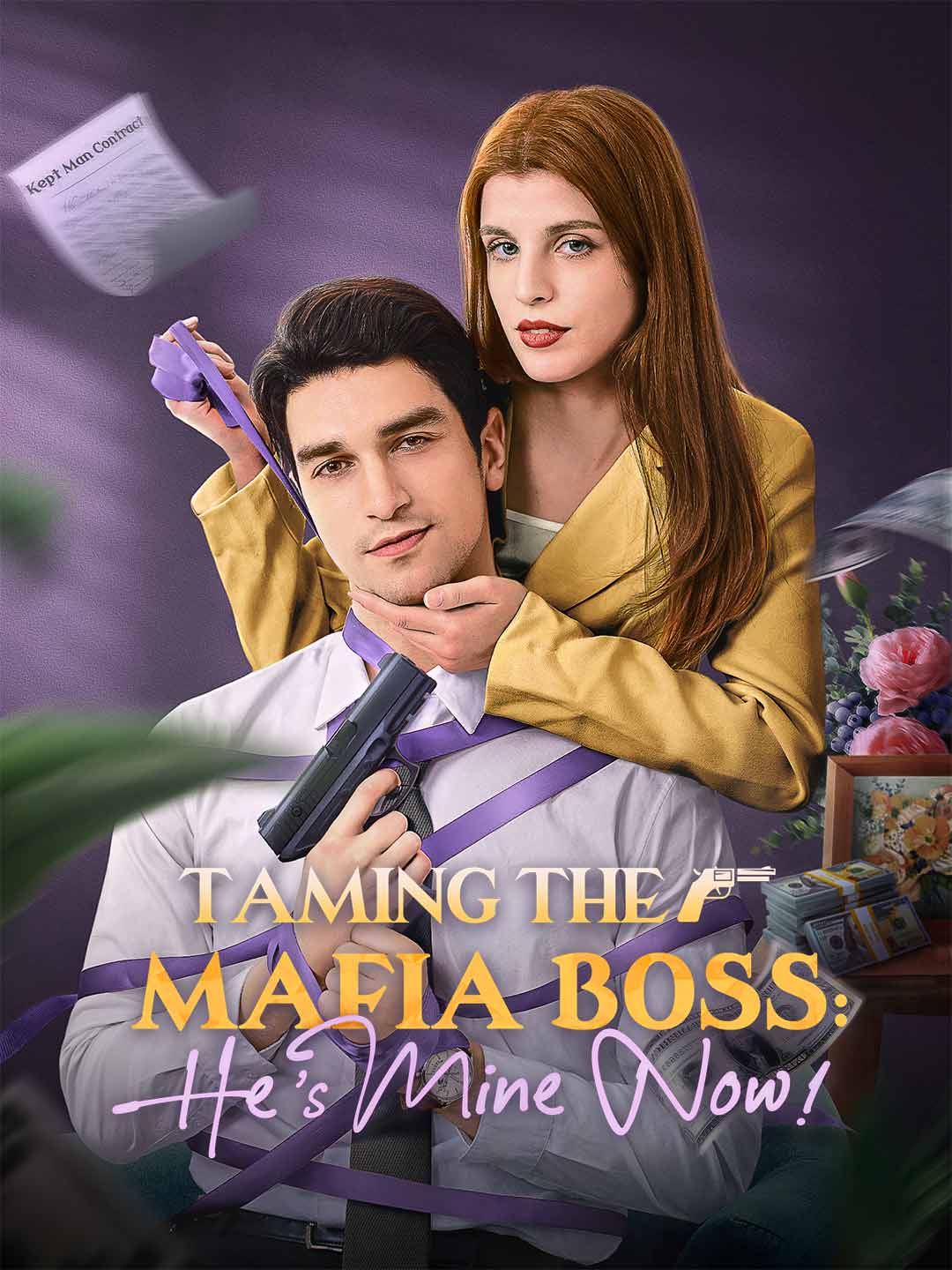 Taming the Mafia Boss, He's Mine Now! cover art