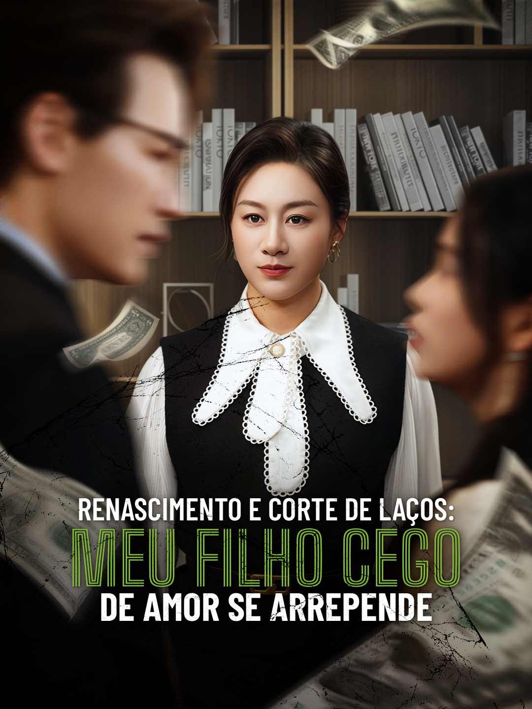 Renascimento e Corte de Laços: Meu Filho Cego de Amor Se Arrepende cover art