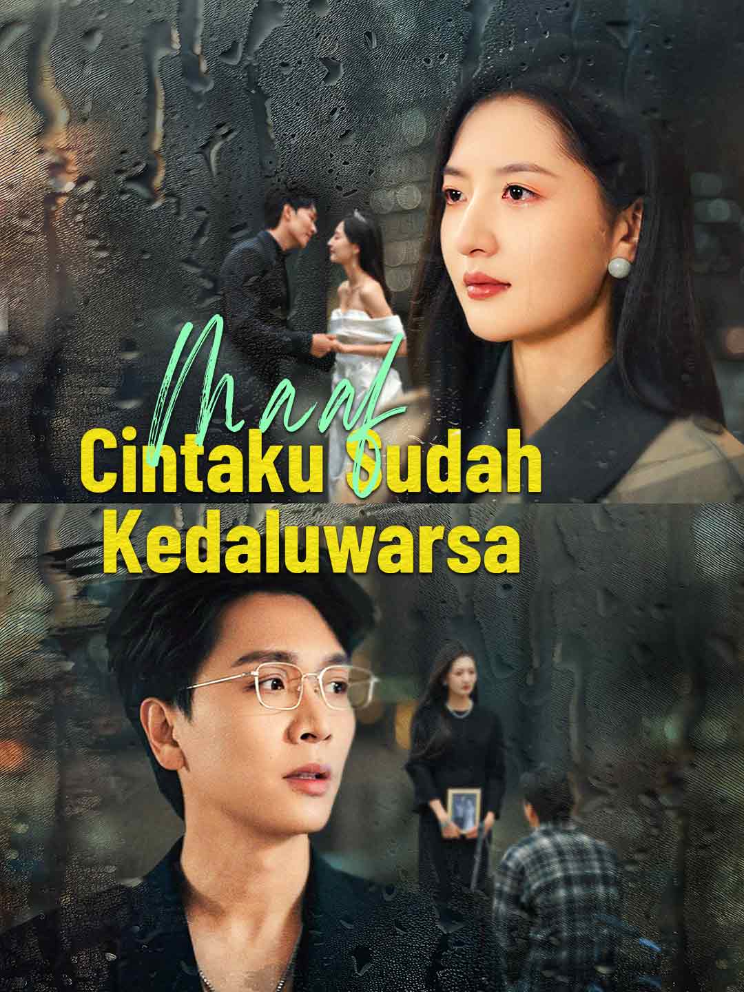 Maaf, Cintaku Sudah Kedaluwarsa