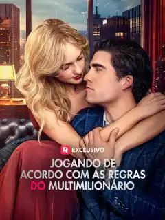 Jogando De Acordo com as Regras do Multimilionário