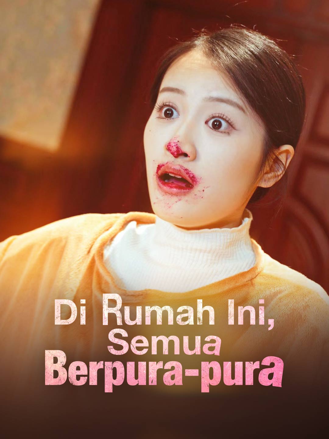 Di Rumah Ini, Semua Berpura-pura