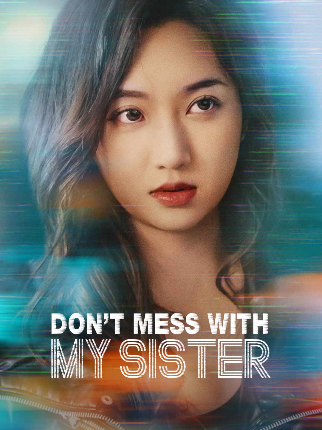 Don't Mess with My Sister cover art