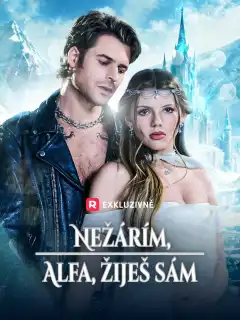 Nežárím, Alfa, žiješ sám