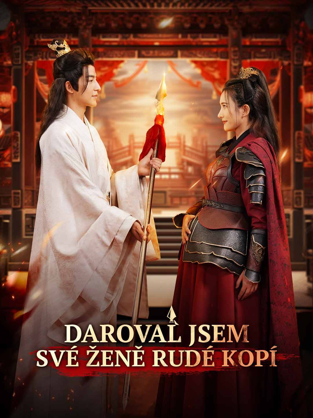 Daroval jsem své ženě Rudé kopí