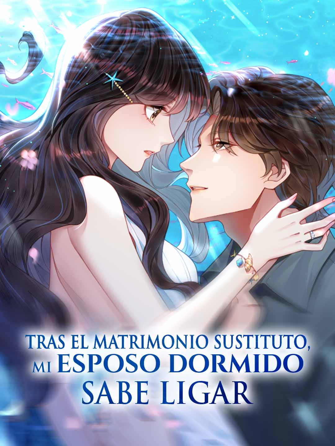 Tras el matrimonio sustituto, mi esposo dormido sabe ligar cover