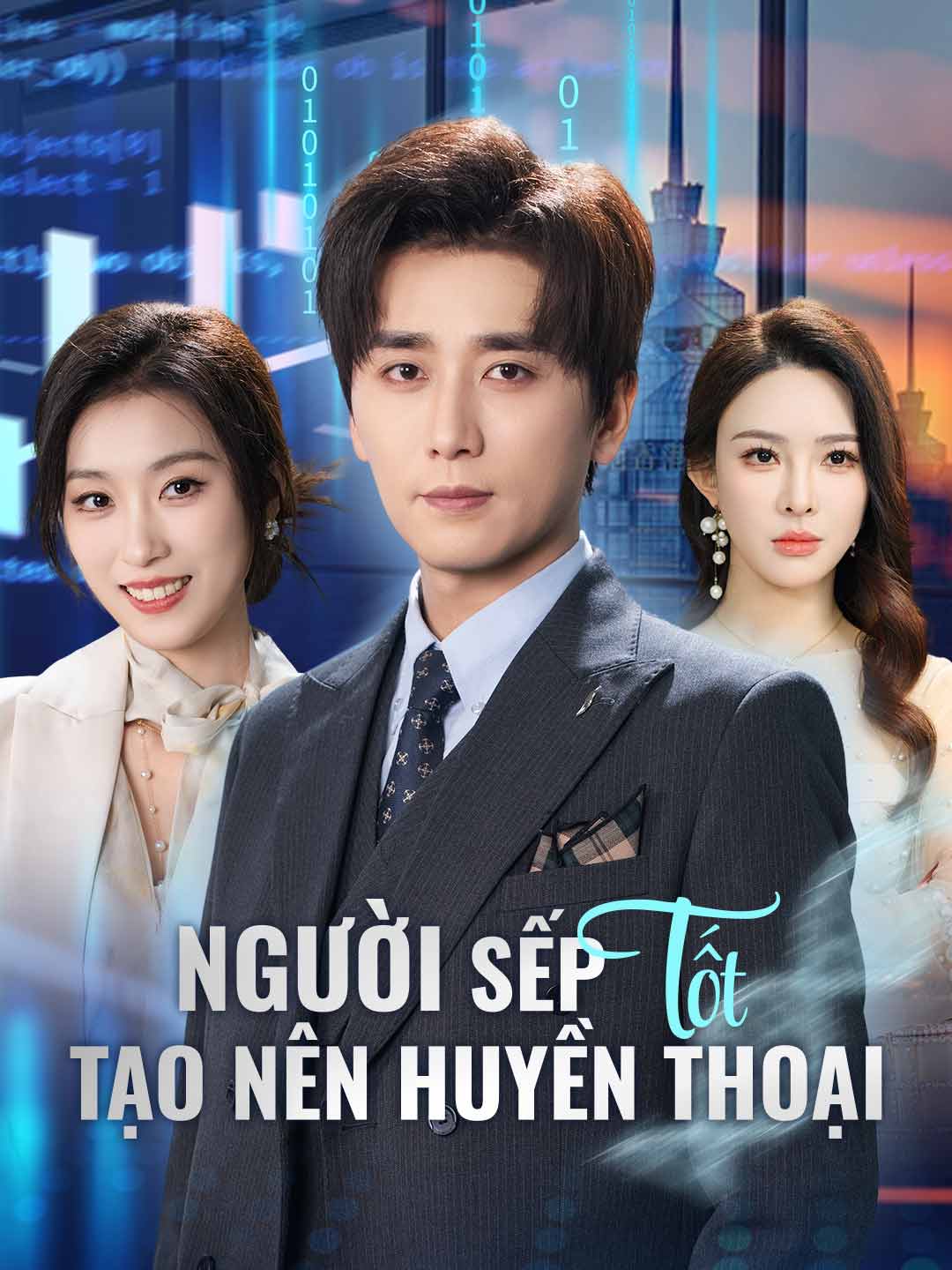 Người Sếp Tốt Tạo Nên Huyền Thoại