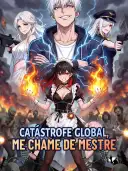 Catástrofe global, me chame de mestre cover art