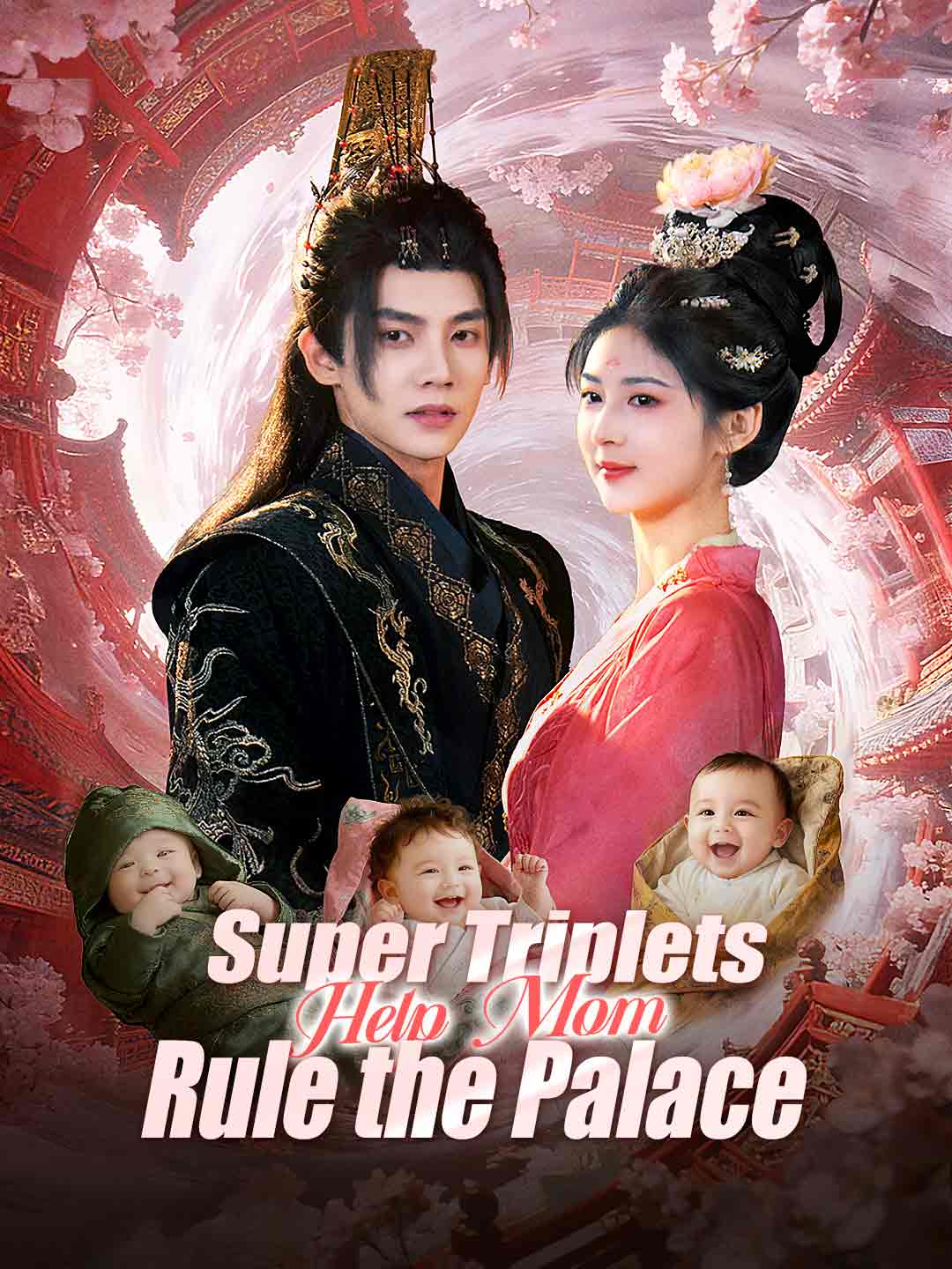 Super Triplets Help Mom Rule the Palace cover art