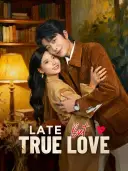 Late but True Love cover art