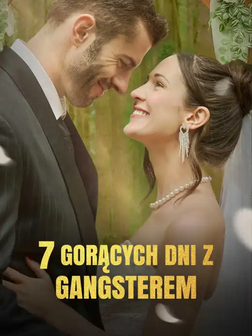 7 gorących dni z gangsterem