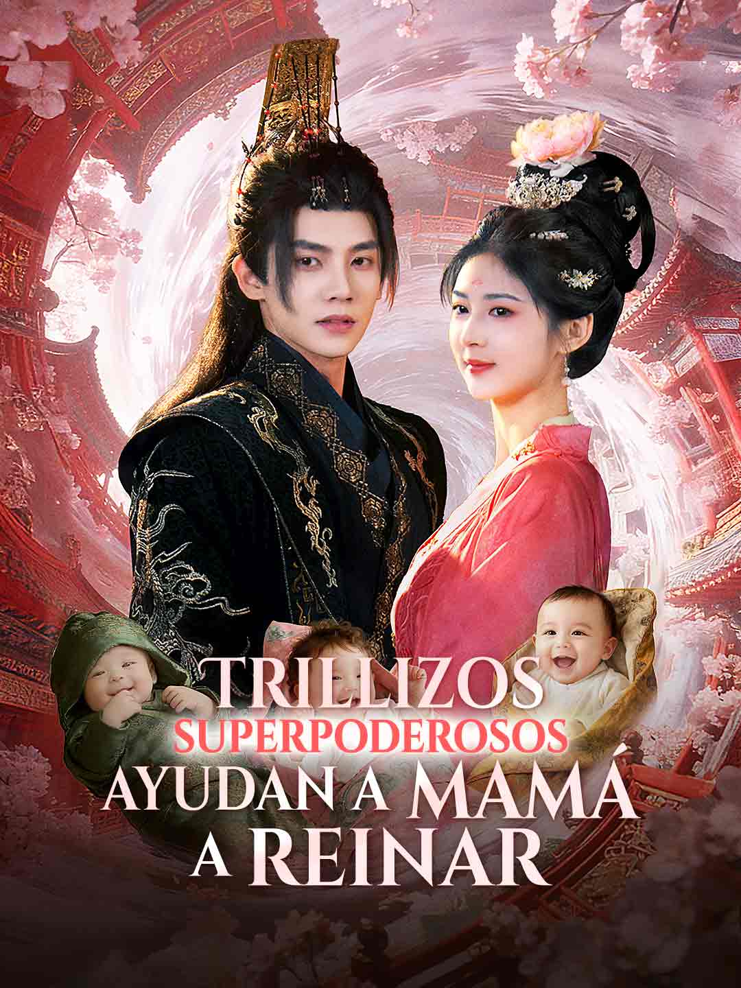 Trillizos superpoderosos ayudan a mamá a reinar cover art