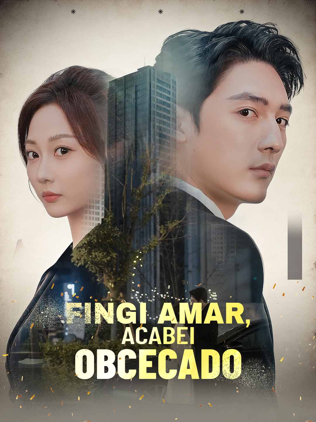 Fingi Amar, Acabei Obcecado cover art