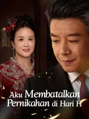 Aku Membatalkan Pernikahan di Hari H cover art