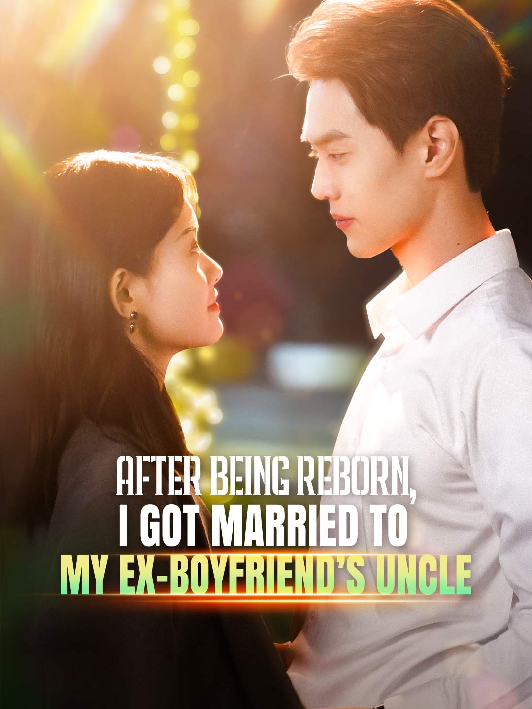 After Being Reborn, I Got Married to My Ex-boyfriend’s Uncle cover art