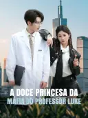 A Doce Princesa da Máfia do Professor Luke cover art