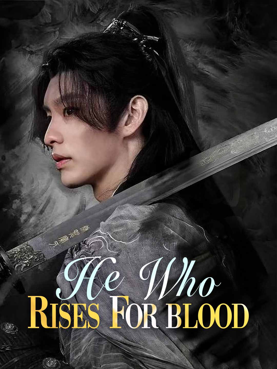 He Who Rises for Blood cover art