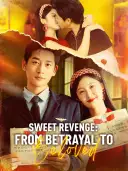 Sweet Revenge: From Betrayal to Beloved cover art