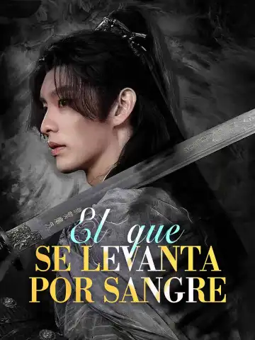El que se levanta por sangre cover art