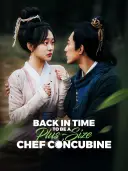 Back in Time to be a Plus-Size Chef Concubine cover art