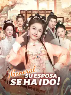 ¡General, su esposa se ha ido!