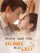 My Down-and-Out Hubby Is a CEO cover art