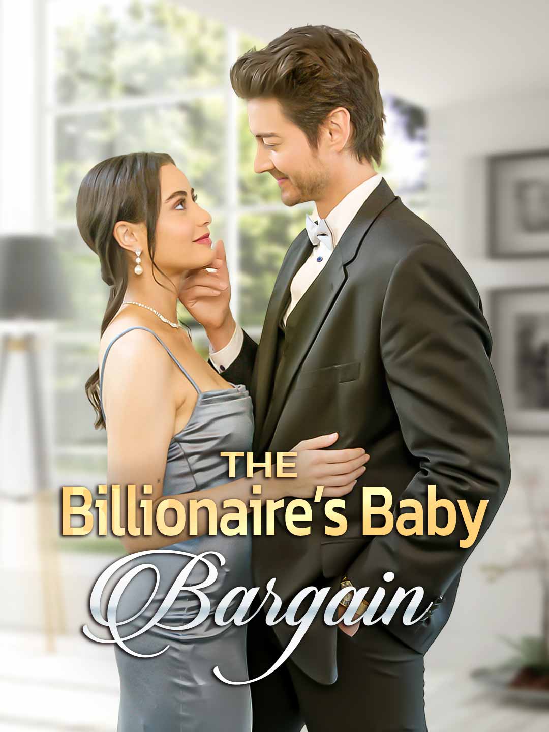 Episode 3 The Billionaire’s Baby Bargain ReelShort