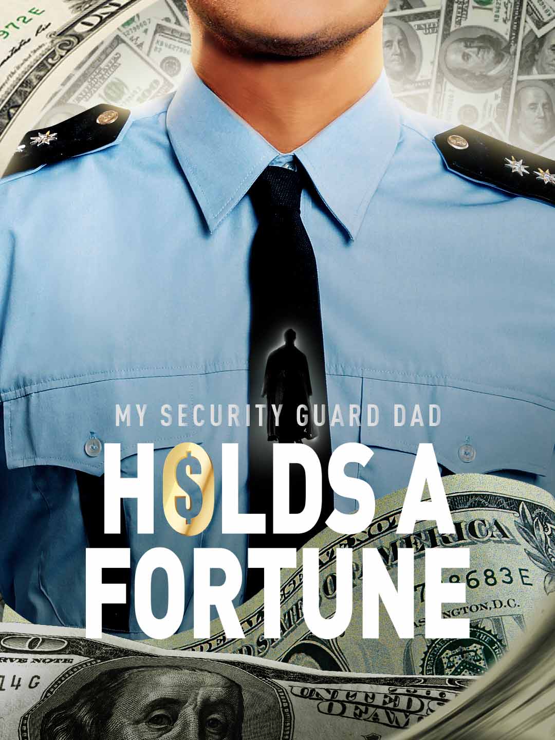 My Security Guard Dad Holds a Fortune! cover art