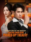 The Return of the Beggar: Starting from Being Picked Up by a Beauty cover art