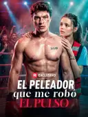 El peleador que me robó el pulso cover art