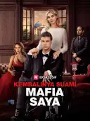 Kembalinya Suami Mafia Saya cover art