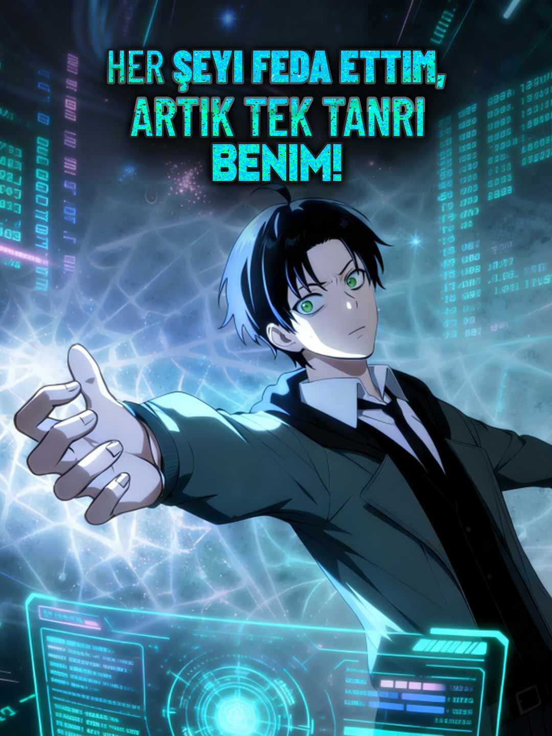 Her Şeyi Feda Ettim, Artık Tek Tanrı Benim!