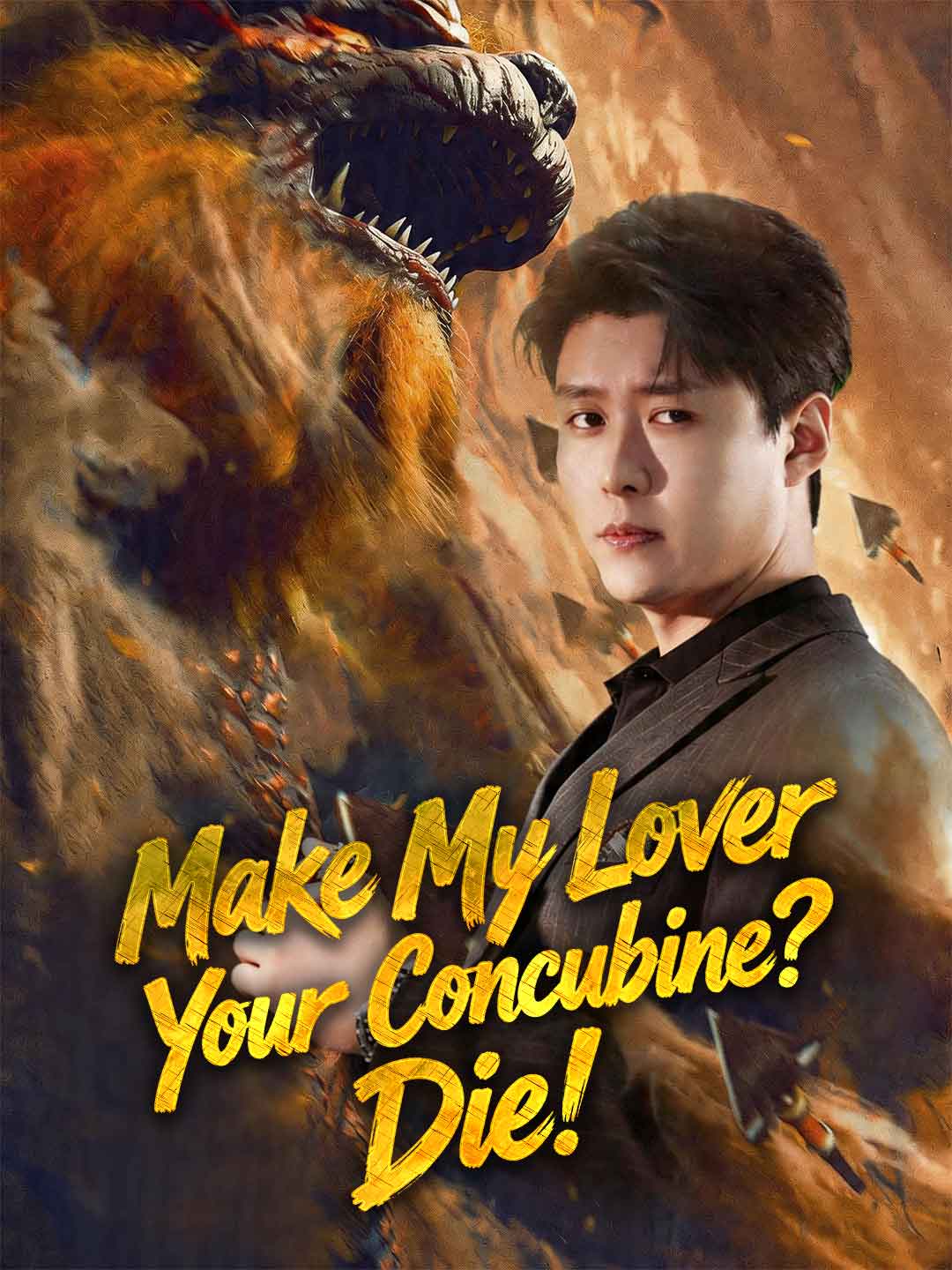Make My Lover Your Concubine? Die!