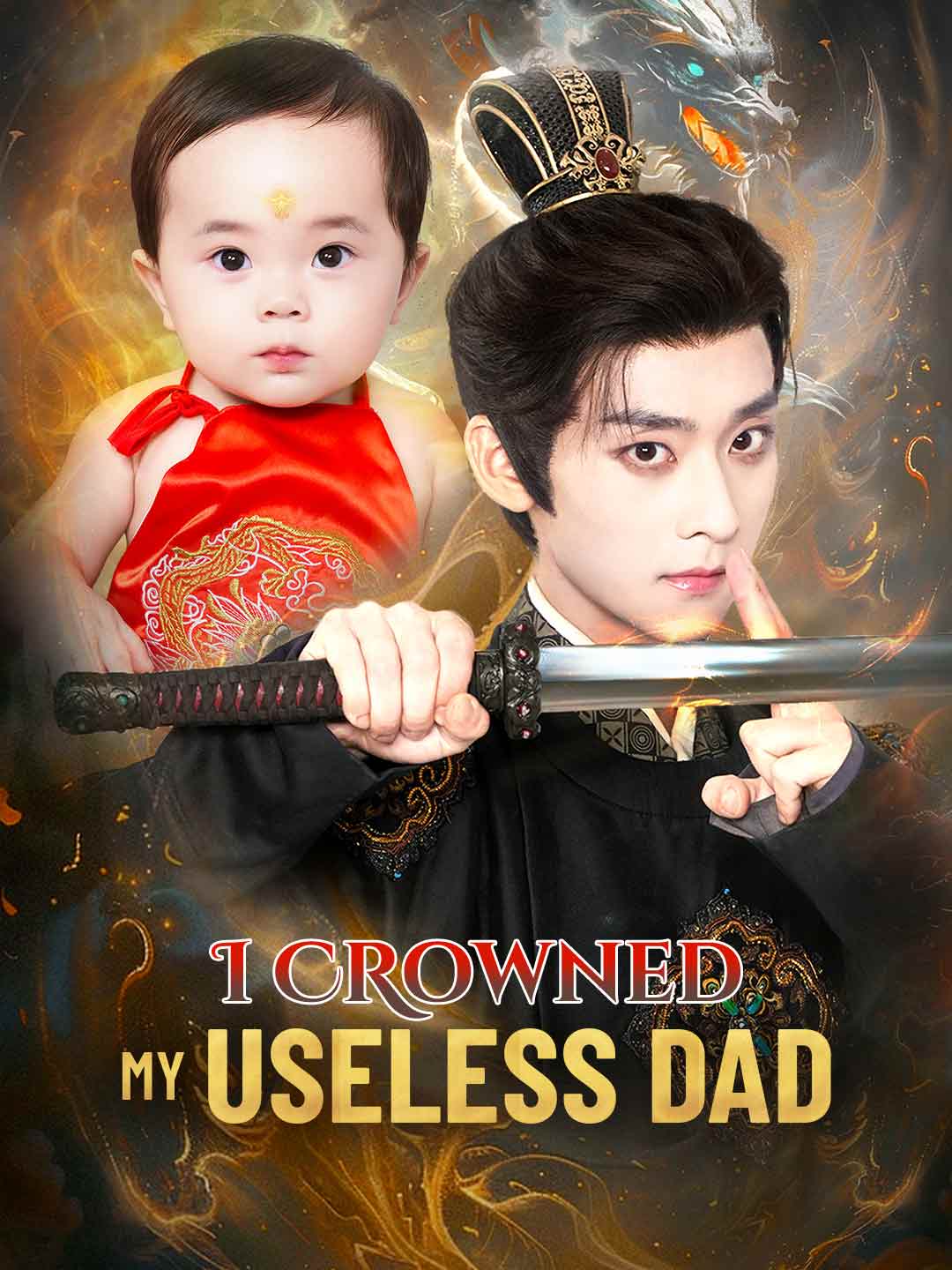 I Crowned My Useless Dad cover art