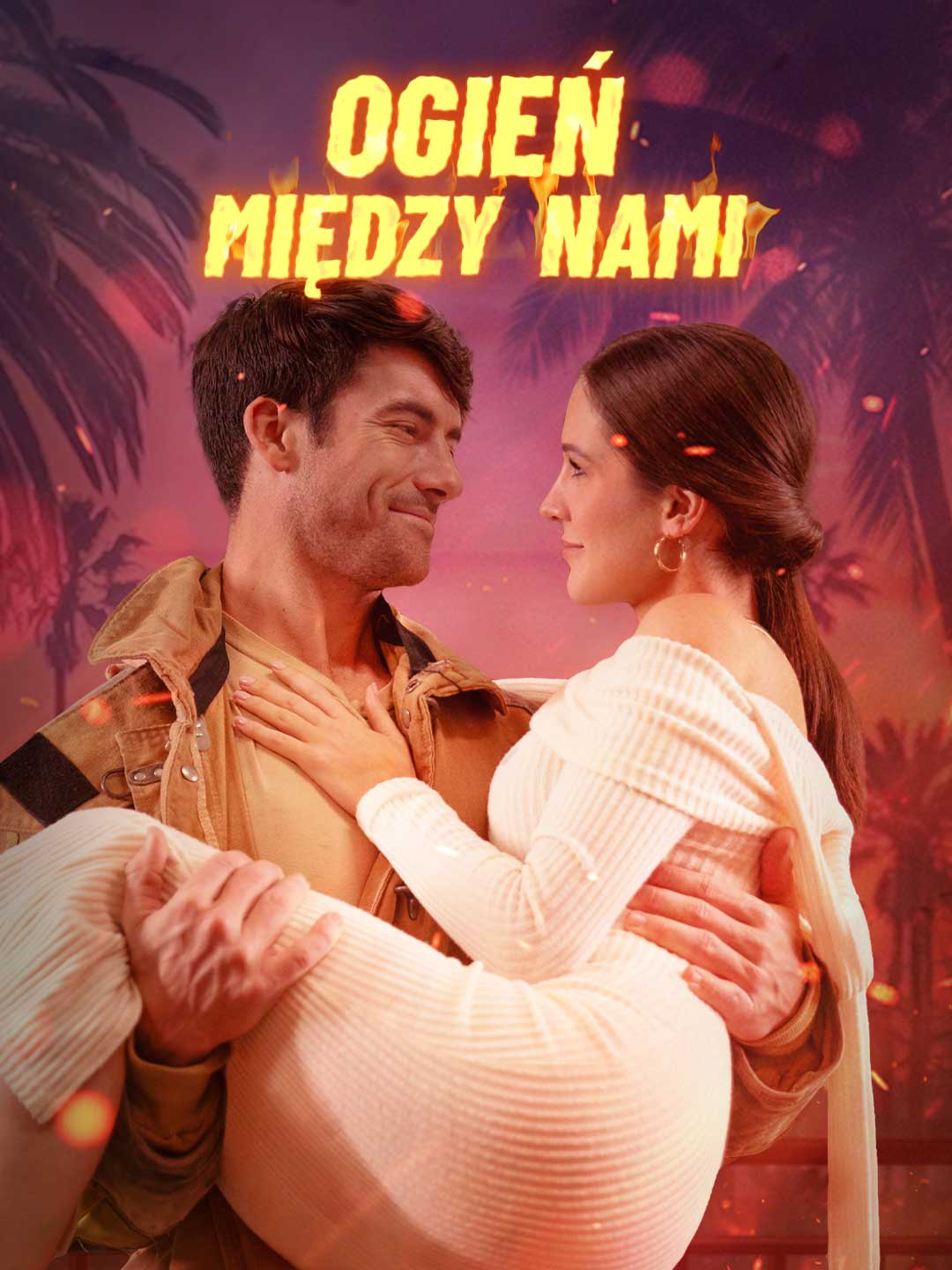 Ogień między nami