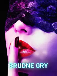 Brudne gry
